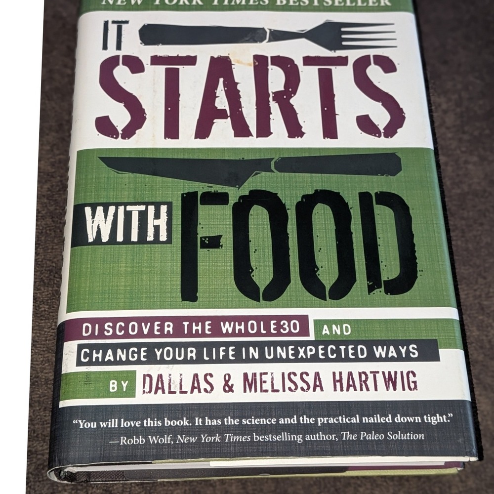 It Starts With Food Whole30 Dallas Melissa Hartwig Hardcover 2012 Nutrition Book
